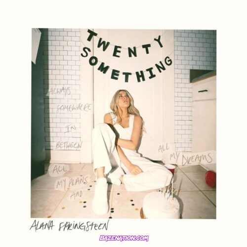 Alana Springsteen – TWENTY SOMETHING Album Zip