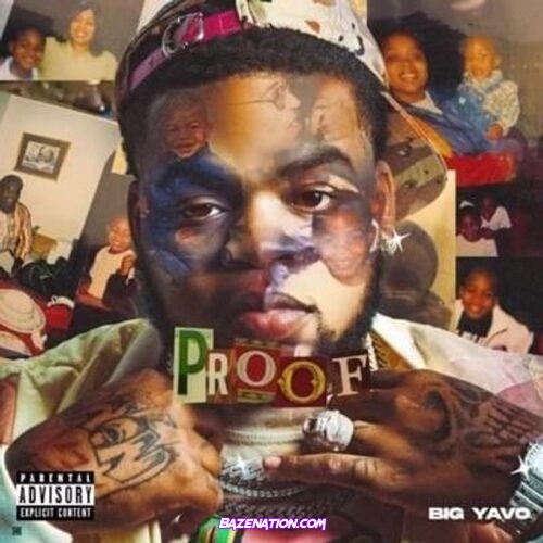 Big Yavo - Proof Album Zip