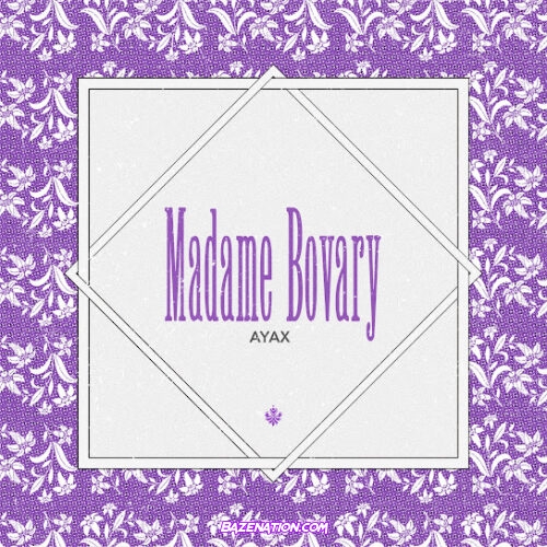 Ayax - Madame Bovary (feat. Blasfem)