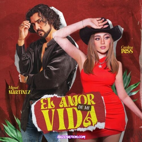 Carolina Ross - El Amor de Mi Vida (feat. Miguel Martinez)