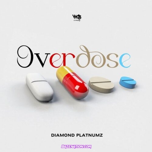 Diamond Platnumz - Overdose