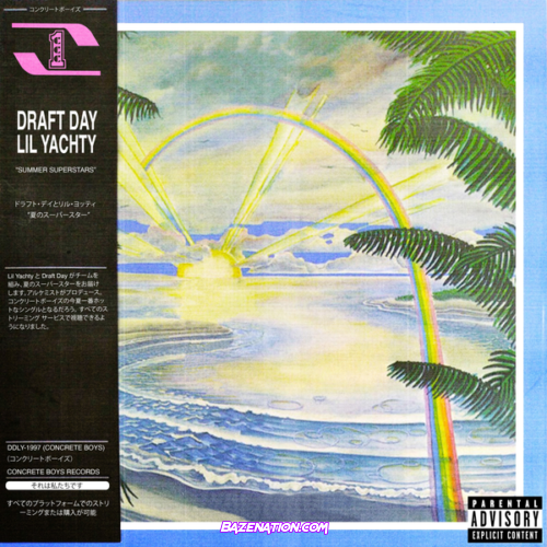 Draft Day - SUMMER SUPERSTARS (feat. Lil Yachty)