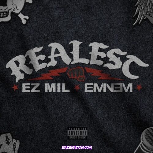 Ez Mil - Realest (feat. Eminem)