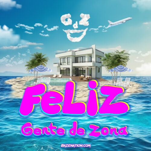 Gente De Zona - Feliz