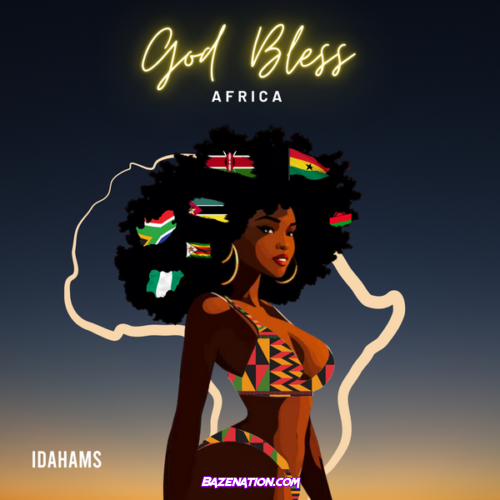 Idahams - God Bless Africa