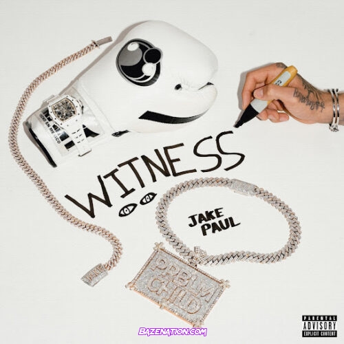 Jake paul - Witness