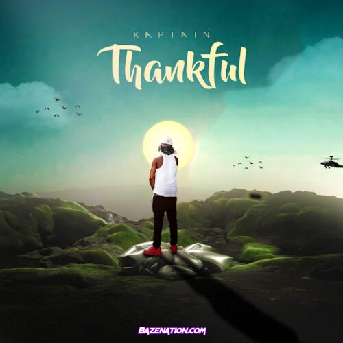 Kaptain - Thankful