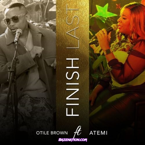 Otile Brown - Finish Last (feat. Atemi)