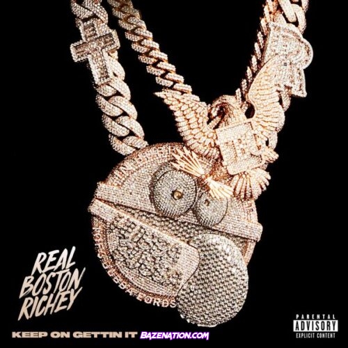 Real Boston Richey - Keep on Gettin It