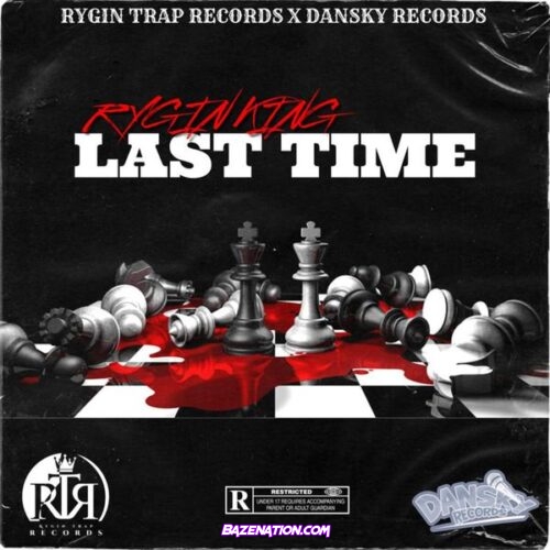 Rygin king - Last Time