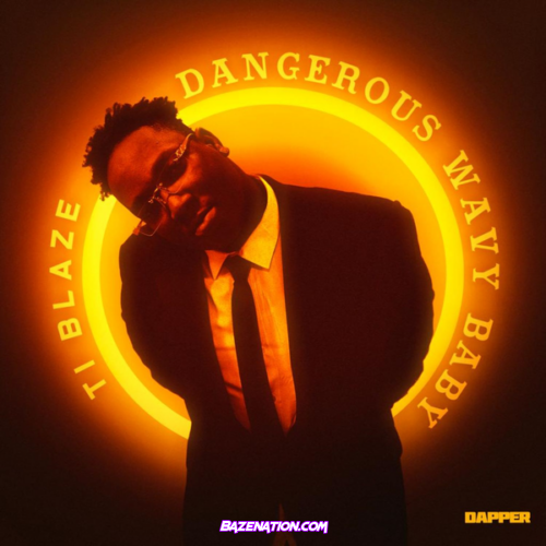 T.I BLAZE - Dangerous Wavy Baby Album Download Zip