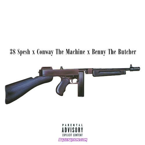 38 Spesh - Goodfellas (feat. Conway the Machine & Benny the Butcher)