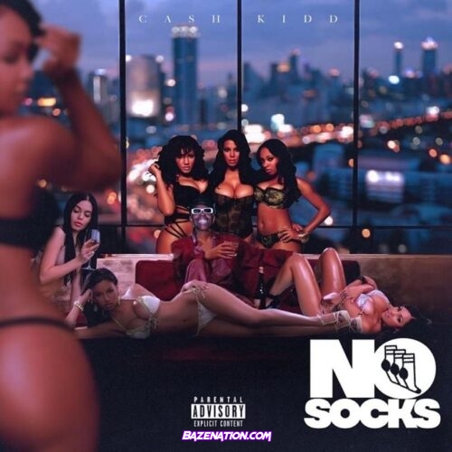 ALBUM: Cash Kidd – No Socks 3