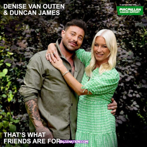 Denise Van Outen - That's What Friends Are For (feat. Duncan James)