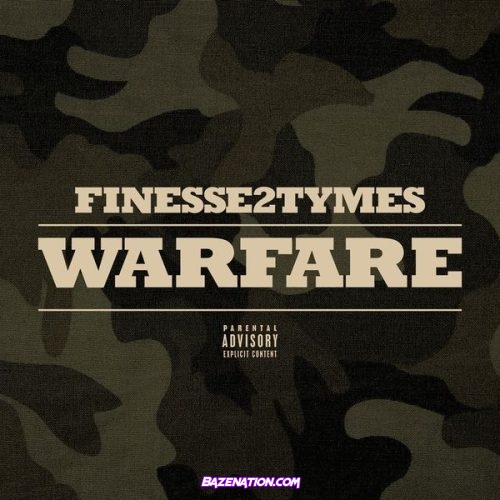 Finesse2tymes - Warfare