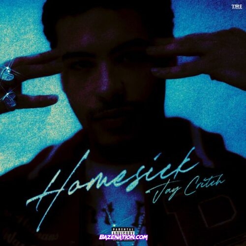 Jay Critch - Homesick