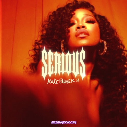 Keke Palmer - Serious