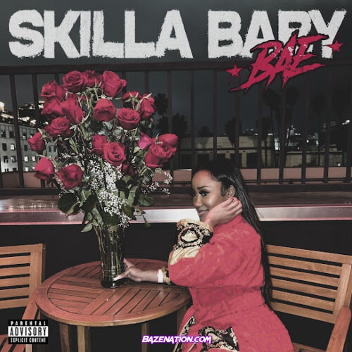 Skilla Baby - Bae