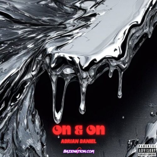 Adrian Daniel - On & On