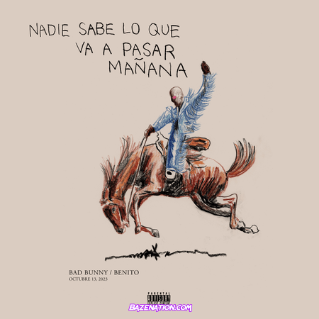 ALBUM: Bad Bunny – nadie sabe lo que va a pasar mañana