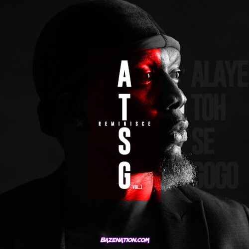 ALBUM: Reminisce - ATSG, Vol. 1