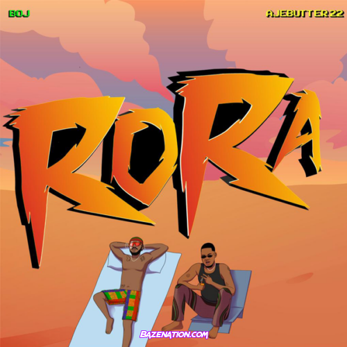 Boj - Rora (feat. Ajebutter22)