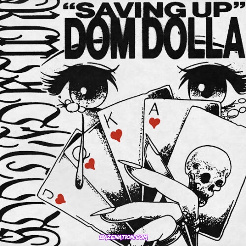 Dom Dolla - Saving Up