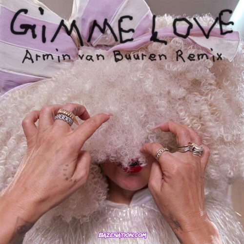 Sia - Gimme Love (Armin van Buuren Remix – Club Mix)