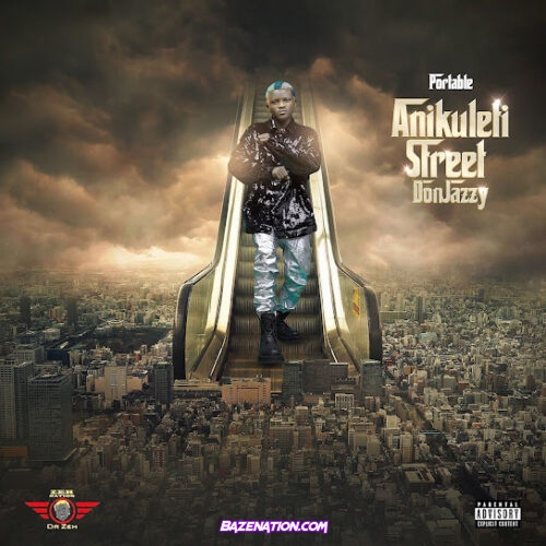 ALBUM: Portable - Anikuleti Street Don Jazzy