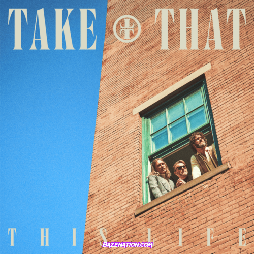 ALBUM: Take That – This Life