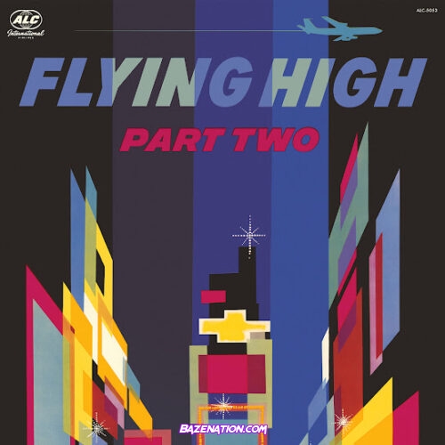 ALBUM: The Alchemist - Flying High, Part 2