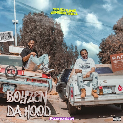 ALBUM: Touchline & Ginger Trill - Boyzen Da Hood