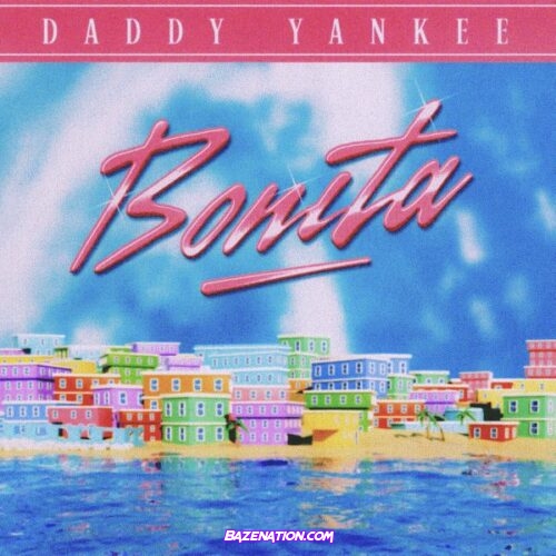 Daddy Yankee - BONITA