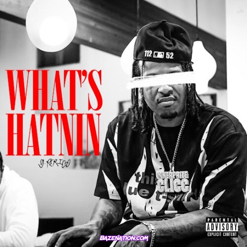 G Perico - WHAT'S HATNIN (feat. Steelz)