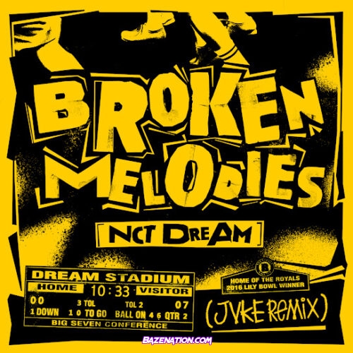 NCT DREAM - Broken Melodies (JVKE Remix) (feat. JVKE)