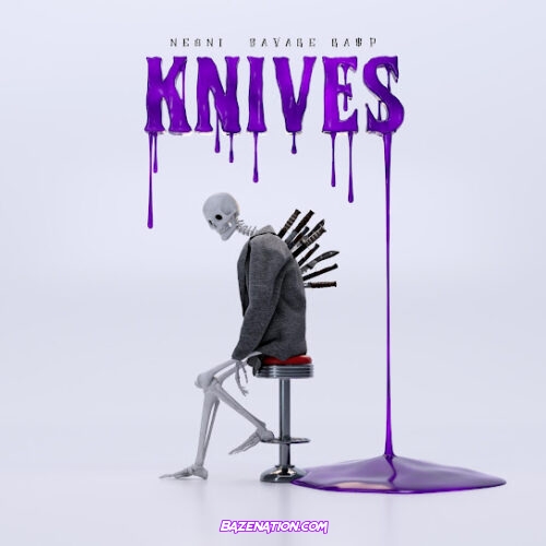 Neoni - KNIVES (feat. Savage Ga$p)