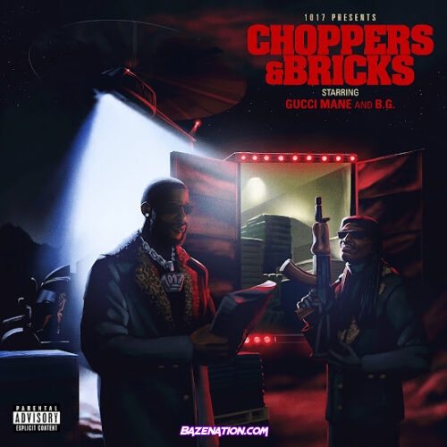 ALBUM: Gucci Mane & B.G. - Choppers & Bricks