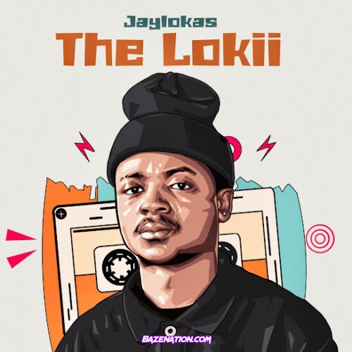 ALBUM: Jaylokas – THE LOKII