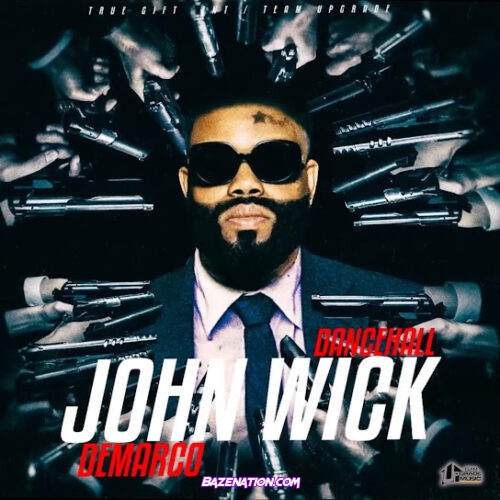 DEMARCO - Dancehall John Wick