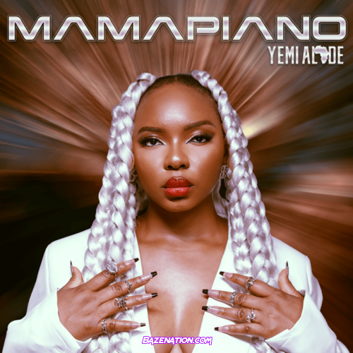 EP: Yemi Alade – Mamapiano