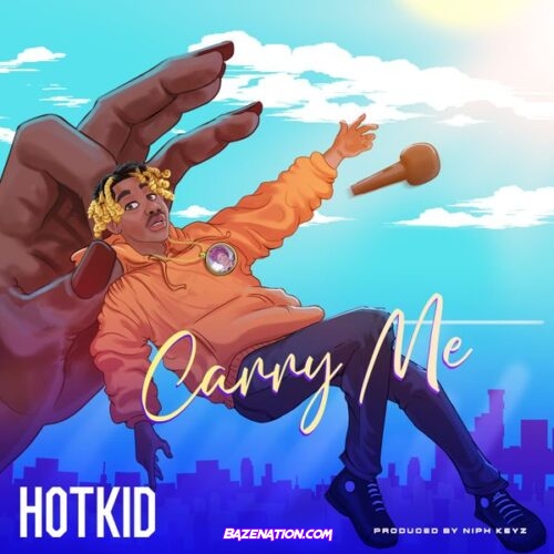 HotKid - Carry Me