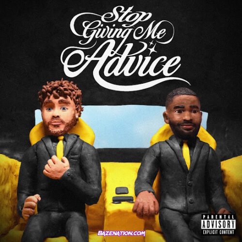 Lyrical Lemonade - Stop Giving Me Advice (feat. Dave & Jack Harlow)