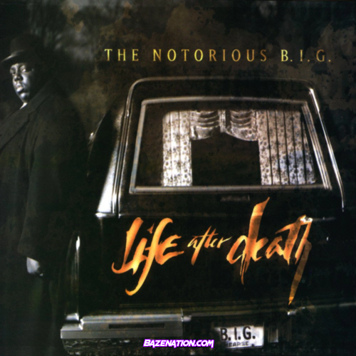 The Notorious B.I.G. - Life After Death