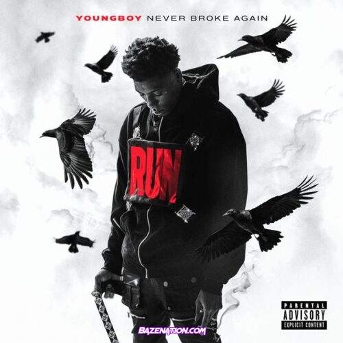 YoungBoy Never Broke Again - Run