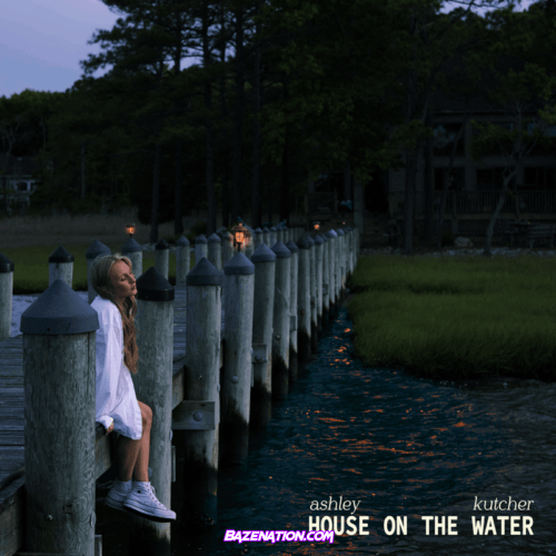 ALBUM: Ashley Kutcher – House On The Water