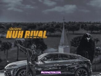 Alkaline - Nuh Rival