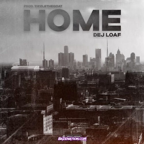 DeJ Loaf - Home