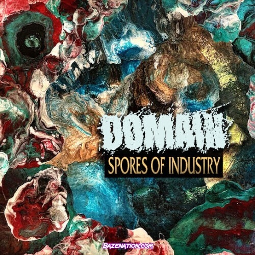 Domain - Spores of Industry (feat. Scarab)