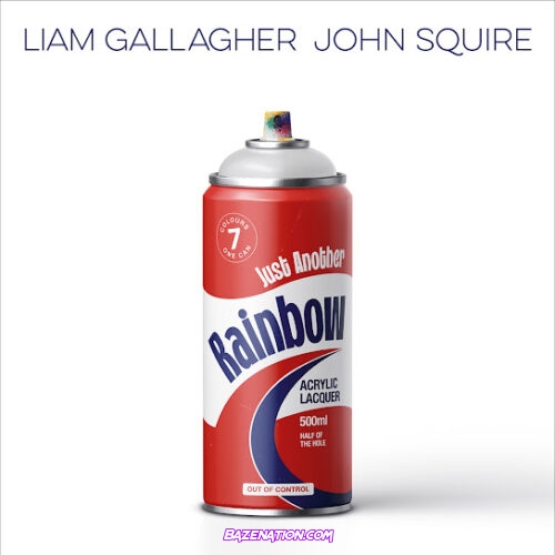 Liam Gallagher - Just Another Rainbow (feat. John Squire)