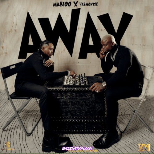 Marioo - Away (feat. Harmonize)